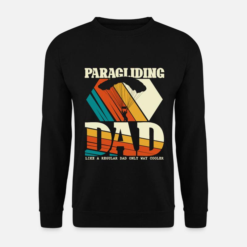 Paragliding Dad - paraglider pilot - Unisex Sweatshirt - black