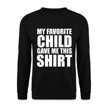 My Favorite Child Gave Me This Shirt - Mama Papa - Unisex Pullover - Schwarz - Vorne - Alina (178cm) & Michal (187cm)
