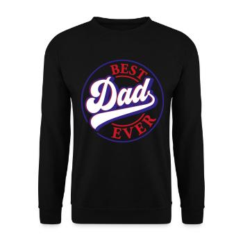 Best Dad Ever | Farben änderbar - Unisex Pullover - Schwarz - Vorne - Alina (178cm) & Michal (187cm)