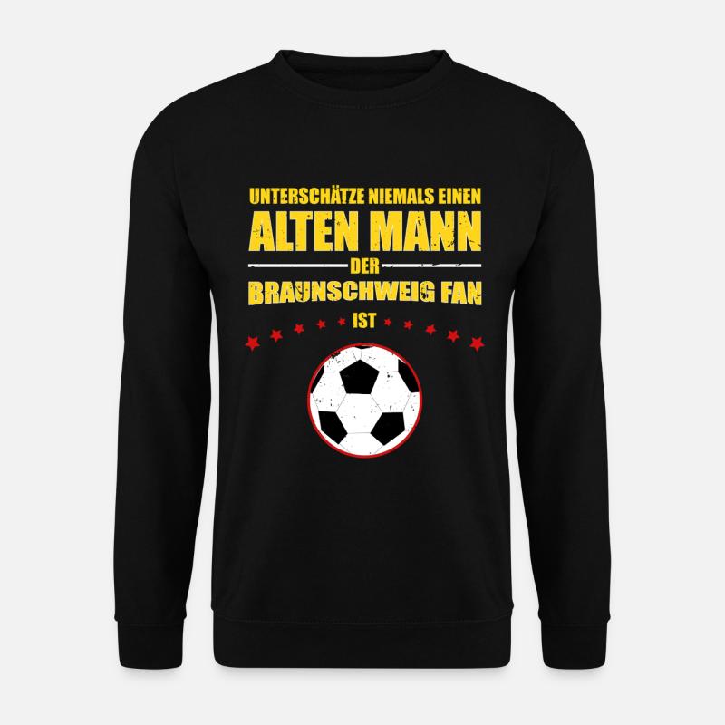 Alter Mann - Braunschweig Fußball Fan Geschenk - Unisex Pullover - Schwarz