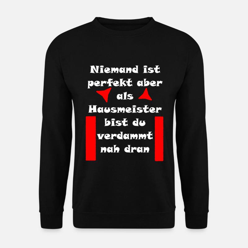 Hausmeister - Unisex Pullover - Schwarz