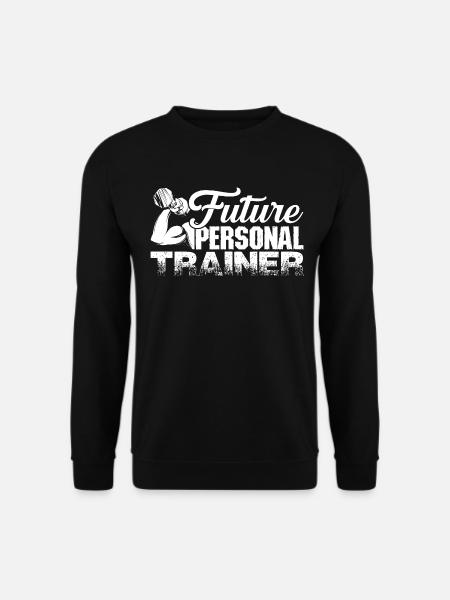 Personal Trainer Future Personal Trainer - Unisex Sweatshirt - black