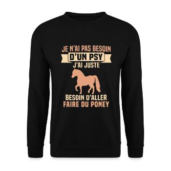 cadeau cheval poney besoin d'aller faire du poney - Sweat-shirt Unisexe - noir - Devant - Alina (178cm) & Michal (187cm)