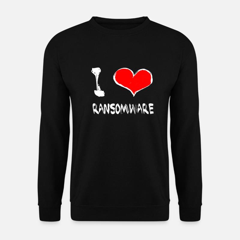 I love ransomware - Unisex Pullover - Schwarz