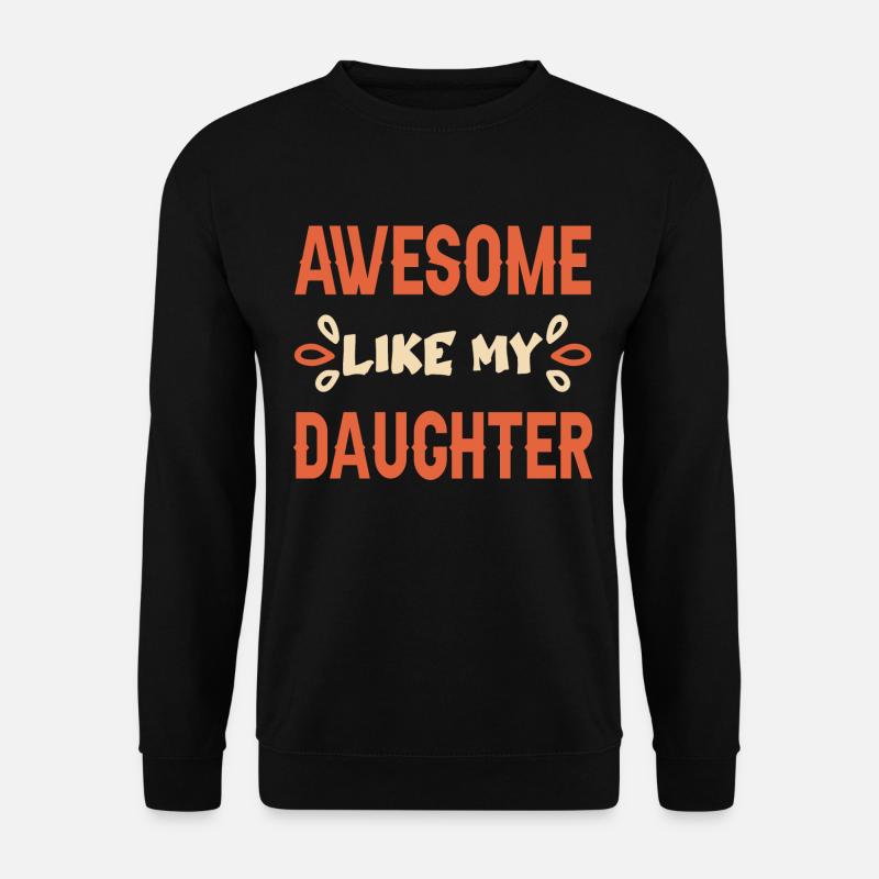 Fête des Pères - Sweat-shirt Unisexe - noir