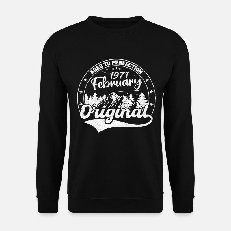 Februar 1971 Geburtstagsgeschenk Februar 1971 - Unisex Pullover - Schwarz