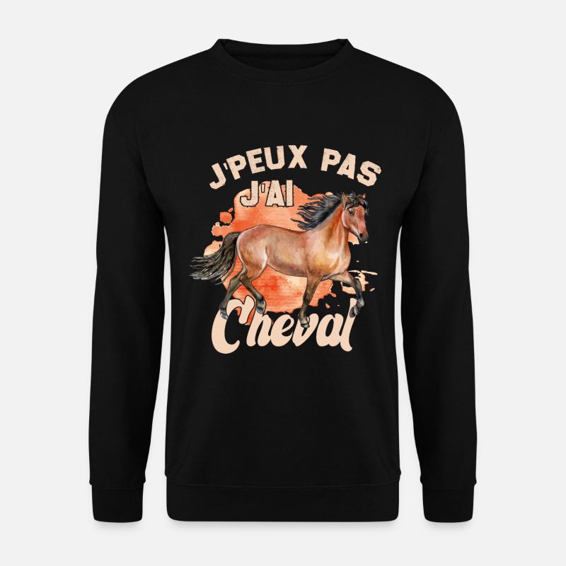 Je peux pas j'ai cheval cadeau - Sweat-shirt Unisexe - noir