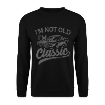 I ́m Not Old I ́m Classic Men's Oldtimer Grandpa - Unisex Sweatshirt - black - Front - Alina (178cm) & Michal (187cm)