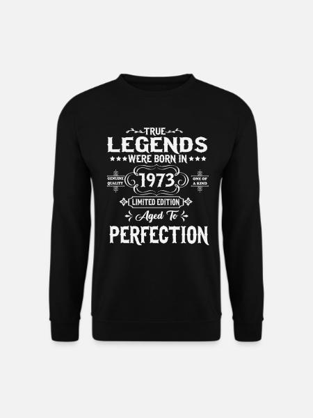 Legenden wurden im Jahrgang 1973 geboren - Unisex Pullover - Schwarz