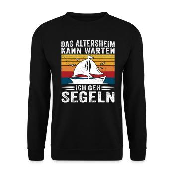 das altersheim kann warten ich geh segeln - Unisex Pullover - Schwarz - Vorne - Alina (178cm) & Michal (187cm)
