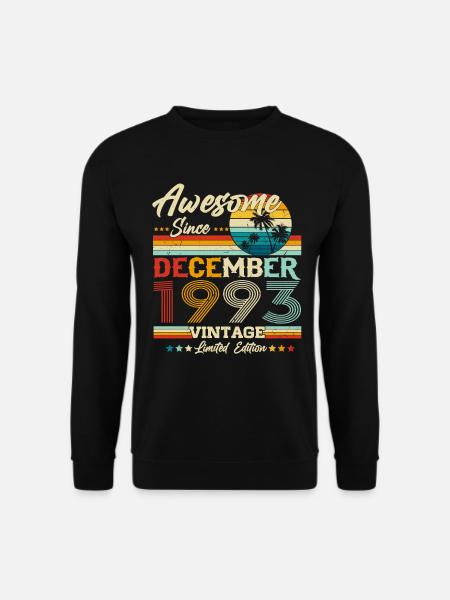 Dezember 1993 Jahrgang Vintage Retro Geburtstag - Unisex Pullover - Schwarz