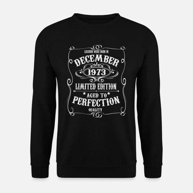 Legenden wurden im Dezember 1973 geboren - Unisex Pullover - Schwarz