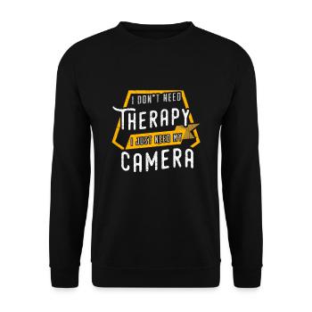 i dont need therapy cameraFotograph Geschenk Fotog - Unisex Pullover - Schwarz - Vorne - Alina (178cm) & Michal (187cm)