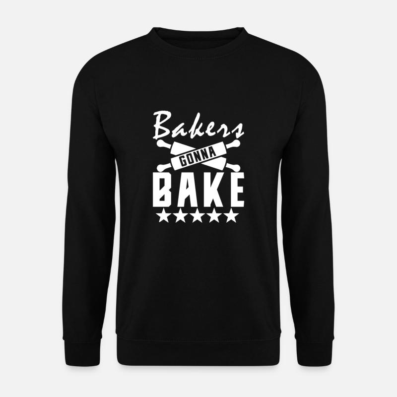 Bakery Baking Baker Baking - Unisex Sweatshirt - black