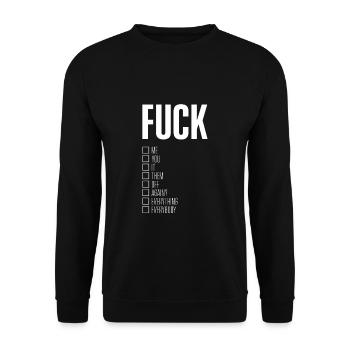 Fuck Me Fuck You Fuck It Fuck Them Fuck Off - Sweat-shirt Unisexe - noir - Devant - Alina (178cm) & Michal (187cm)