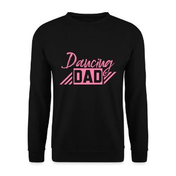Dancing Daddy - Unisex Sweatshirt - black - Front - Alina (178cm) & Michal (187cm)