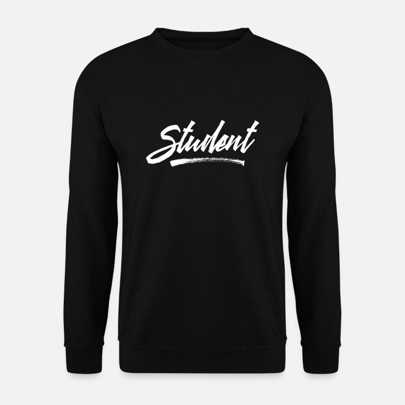 Student Student Student Student - Sweat-shirt Unisexe - noir