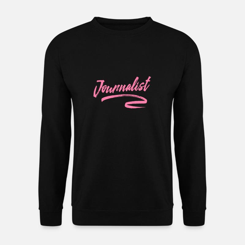 Journalismus - Unisex Pullover - Schwarz