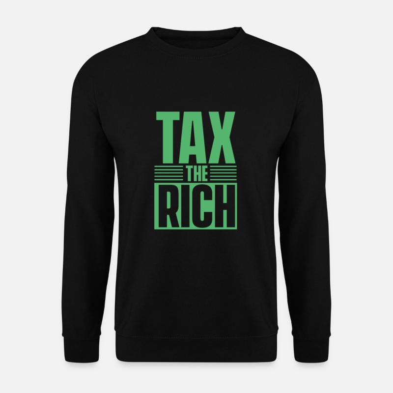 Besteuert die Reichen - Unisex Pullover - Schwarz