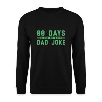 Jokes Daddy Joke Dad Joke Funny Dad - Unisex Sweatshirt - black - Front - Alina (178cm) & Michal (187cm)