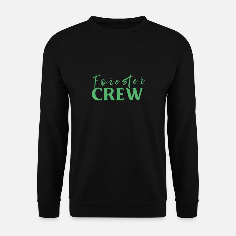 Forstwirtschaft Förster Försterin Försterei Forst - Unisex Pullover - Schwarz