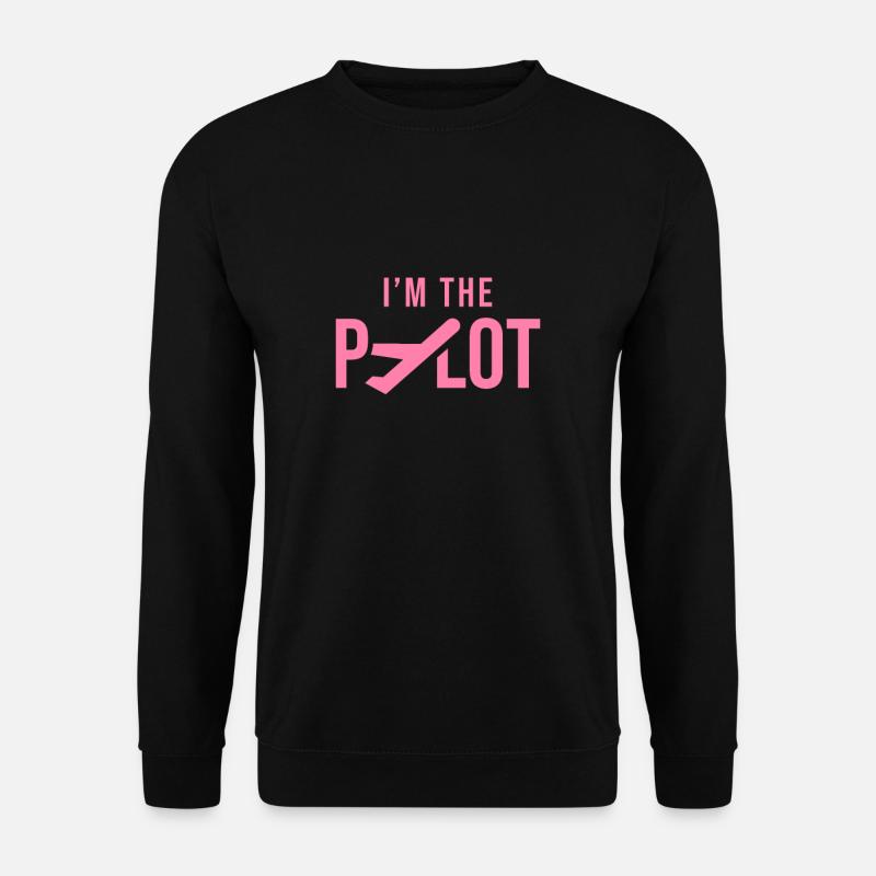 I am the pilot - Unisex Sweatshirt - black