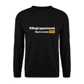Klingt Spannend, aber mach mal ein Ticket - Unisex Pullover - Schwarz - Vorne - Alina (178cm) & Michal (187cm)