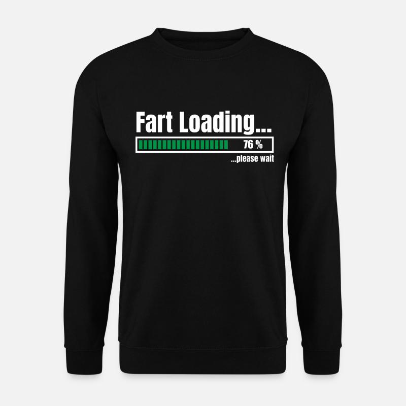 Fart Loading - Unisex Pullover - Schwarz