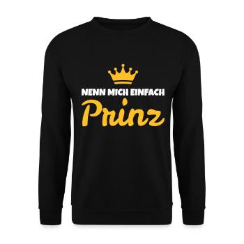 Just call me prince - Unisex Sweatshirt - black - Front - Alina (178cm) & Michal (187cm)