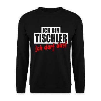Tischler Schreiner Lustiger Spruch - Unisex Pullover - Schwarz - Vorne - Alina (178cm) & Michal (187cm)