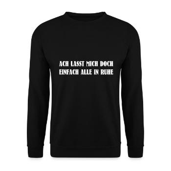 Ach lasst mich doch einfach alle in Ruhe - Unisex Pullover - Schwarz - Vorne - Alina (178cm) & Michal (187cm)