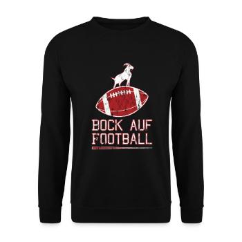American Football Bock auf Football - Unisex Pullover - Schwarz - Vorne - Alina (178cm) & Michal (187cm)