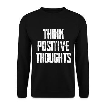Avoir des pensées positives - Sweat-shirt Unisexe - noir - Devant - Alina (178cm) & Michal (187cm)