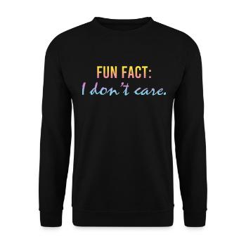 Fun Fact: Ich kümmere mich nicht um einen lustigen sarkastischen Brief - Unisex Pullover - Schwarz - Vorne - Alina (178cm) & Michal (187cm)
