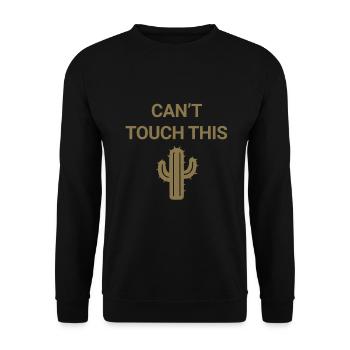 Can't touch this - Unisex Sweatshirt - black - Front - Alina (178cm) & Michal (187cm)