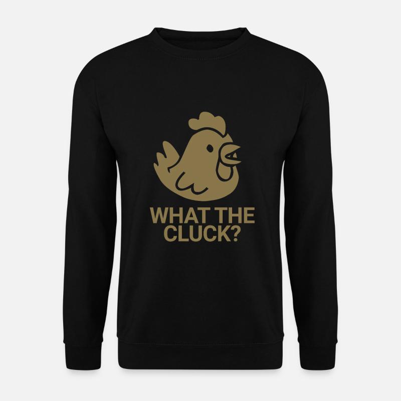 What the cluck? - Unisex Pullover - Schwarz