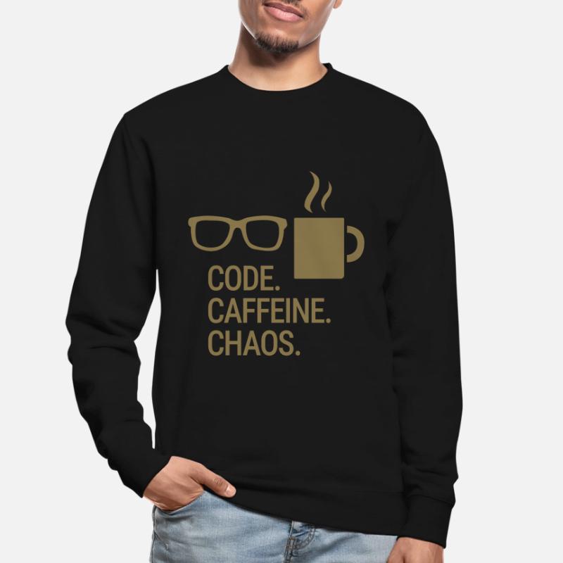Code. Caféine. Chaos. Sweat-shirt Unisexe