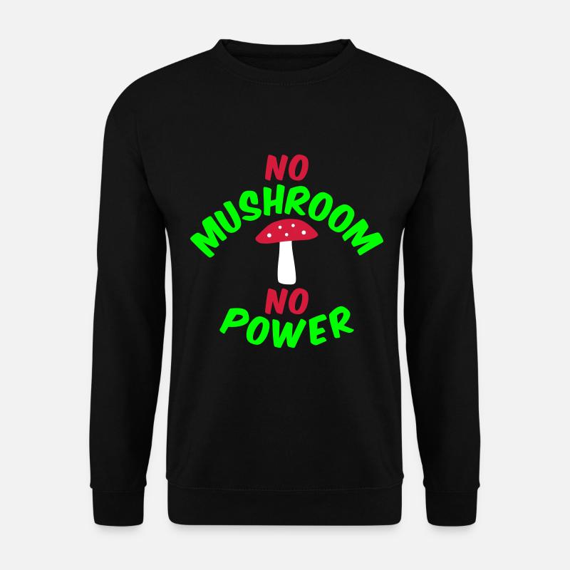 No mushroom no power (fly agaric) - Unisex Sweatshirt - black