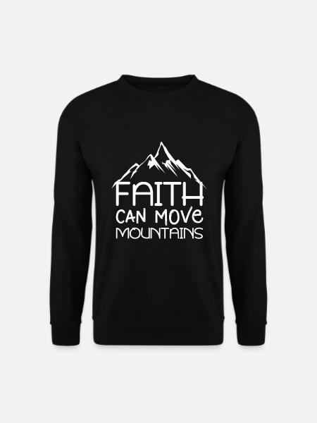 Glaube kann Berge versetzen Bibelzitate christlich - Unisex Pullover - Schwarz