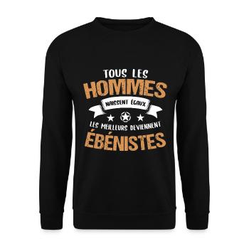 Ébéniste cadeau humour drôle - Sweat-shirt Unisexe - noir - Devant - Alina (178cm) & Michal (187cm)