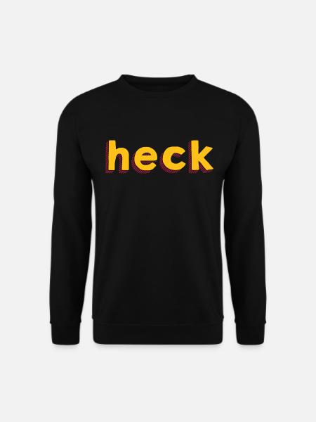 Heck Graphic - Unisex Sweatshirt - black