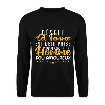 Désolé cet femme est prise par homme fou amoureux - Sweat-shirt Unisexe - noir - Devant - Alina (178cm) & Michal (187cm)