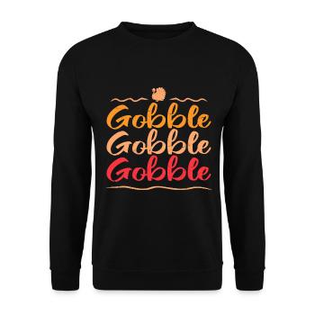 gobble gobble gobble - Unisex Sweatshirt - black - Front - Alina (178cm) & Michal (187cm)