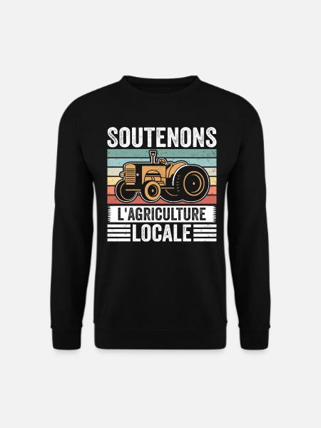 Let's support local agriculture - Unisex Sweatshirt - black