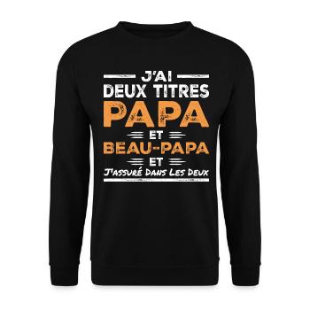 Ich habe zwei Titel: Papa und Stiefvater - Unisex Pullover - Schwarz - Vorne - Alina (178cm) & Michal (187cm)