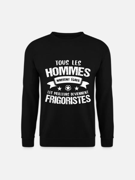 Frigoriste cadeau drôle - Sweat-shirt Unisexe - noir
