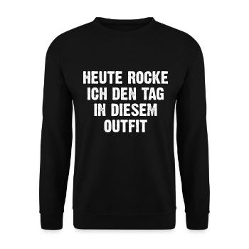 Heute Rocke Ich Den Tag In Diesem Outfit - Unisex Pullover - Schwarz - Vorne - Alina (178cm) & Michal (187cm)