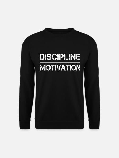 Discipline Over Motivation - Unisex Sweatshirt - black