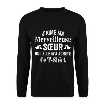 J'aime Ma Sœur, Sœur Amour Super Soeur Humour - Sweat-shirt Unisexe - noir - Devant - Alina (178cm) & Michal (187cm)