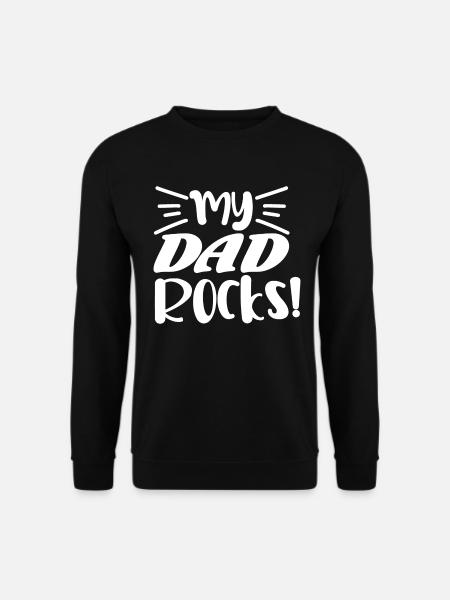 My dad rocks - Unisex Sweatshirt - black
